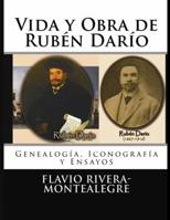 Ruben Dario: Su Vida y Su Obra 1469779609 Book Cover