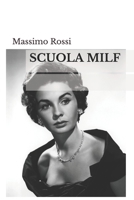 Scuola Milf 1073088561 Book Cover