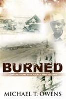 Burned: Conversations with a Black WWII Veteran 0692868208 Book Cover