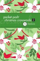 Pocket Posh Christmas Crosswords 2: 75 Puzzles 1449408982 Book Cover