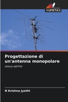 Progettazione di un'antenna monopolare 6206349233 Book Cover
