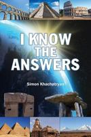 I Know the Answers 1773704168 Book Cover