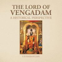 THE LORD OF VENGADAM: A HISTORICAL PERSPECTIVE 1482834626 Book Cover