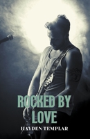 Rocked by Love B0C734DMGZ Book Cover