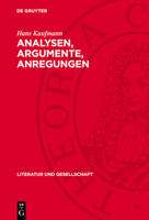 Analysen, Argumente, Anregungen: Aufsätze Zur Deutschen Literatur 311273582X Book Cover