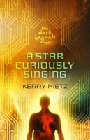 A Star Curiously Singing 0983965595 Book Cover