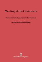 Meeting at the Crossroads 0345382951 Book Cover