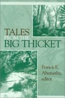 Tales from the Big Thicket (The Temple Big Thicket Series, No. 1) 157441142X Book Cover