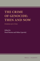 The Crime of Genocide: Then and Now Evolution of a Crime 9004519319 Book Cover