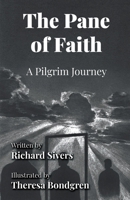 The Pane of Faith 1499906714 Book Cover