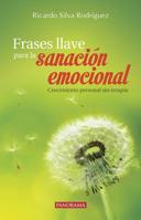 Frases llave para la sanación emocional 6078237578 Book Cover