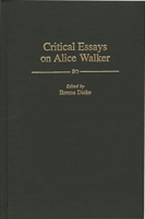 Critical Essays on Alice Walker: (Contributions in Afro-American and African Studies) 0313300127 Book Cover