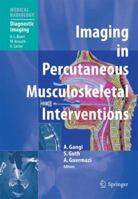 Imaging in Percutaneous Musculoskeletal Interventions 3642060447 Book Cover