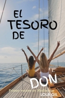 El tesoro de Don: Primer verano en Meditemar 8418489928 Book Cover