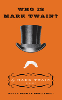 Who Is Mark Twain? 0061735000 Book Cover
