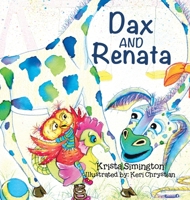 Dax and Renata 022881071X Book Cover