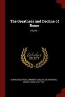The Greatness and Decline of Rome; Volume 1 1016404549 Book Cover
