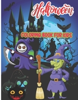 Halloween Coloring Book For Kids: Fantastic devil nightmare Halloween Coloring Book & Easy Coloring Pages Fun & enjoy Including Witches, Ghosts, ... party girls Toddlers & Preschoolers Ages 4-8 B08JHBZZRD Book Cover