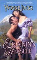 Explaining Herself (Rancher's Daughters) 0843949961 Book Cover