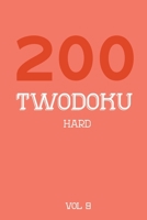 200 Twodoku Hard Vol 9: Two overlapping Sudoku, puzzle booklet, 2 puzzles per page 1671793501 Book Cover