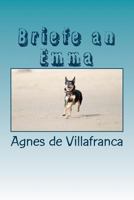 Briefe an Emma: Ratero-Erziehungstipps aus erster Pfote 3000586091 Book Cover