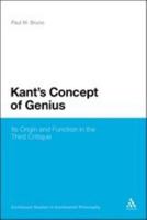 Kant's Concept of Genius: Its Origin and Function in the Third Critique 1441132546 Book Cover