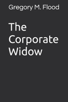 The Corporate Widow B0FFVZ2JQ6 Book Cover