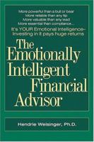 The Emotionally Intelligent Financial Advisor 0793191874 Book Cover