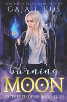 Burning Moon B08F6QNRVT Book Cover