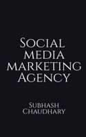 Social Media Marketing Agency Guide B0BP72KJT3 Book Cover