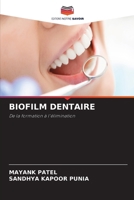 Biofilm Dentaire 6630326598 Book Cover