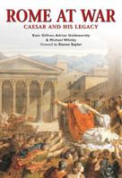 Rome at War: Caesar and his legacy (Essential Histories Specials) 1841768812 Book Cover