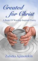 Created for Christ 1729600506 Book Cover