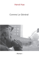 Comme le Général 198052534X Book Cover
