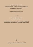 Die Zweckmassigsten Gutebestimmungsverfahren Und Brikettierungs-Bedingungen Bei Der Erzeugung Von Braunkohlen-Eisenerz-Briketts 366303495X Book Cover
