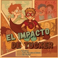 El Impacto de Tucker (Spanish Edition) B0F2X2254P Book Cover