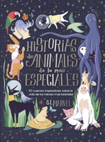 Historias de animales de lo más especiales (Spanish Edition) 8410346494 Book Cover
