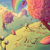 Give it Your Best Kid B0FXT45HNQ Book Cover