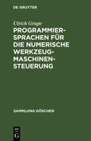 Programmiersprachen F�r Die Numerische Werkzeugmaschinensteuerung 3110042401 Book Cover