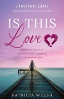 Is This Love? (FINDING JANE) B0DWMPLDVP Book Cover