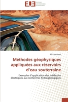Ma(c)Thodes Ga(c)Ophysiques Appliqua(c)Es Aux Ra(c)Servoirs D Eau Souterraine 6131581444 Book Cover