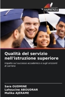 Qualità del servizio nell'istruzione superiore 6206898652 Book Cover