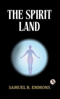 The Spirit Land 9359046396 Book Cover