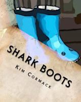Shark Boots 1460967127 Book Cover