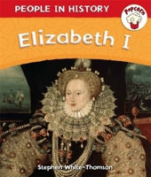Popcorn: People in History: Popcorn: People in History: Elizabeth I 0750284129 Book Cover
