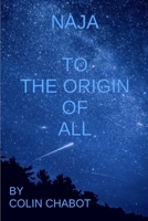 To the origin off all 138780765X Book Cover