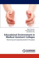 Educational Environment in Medical Assistant Colleges 3847342002 Book Cover