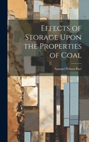 Effects of Storage Upon the Properties of Coal 1021451991 Book Cover