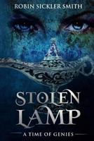 The Stolen Lamp: A Time of Genies 1981217061 Book Cover