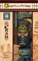 The Crab (Legend of the Five Rings:  Clan War, Fifth Scroll) 0786918799 Book Cover